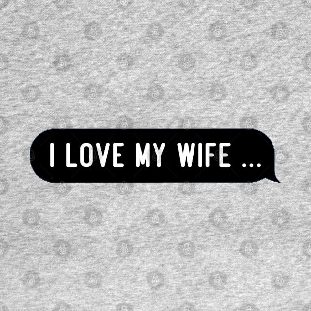 Funny wife quotes by RadBoR1